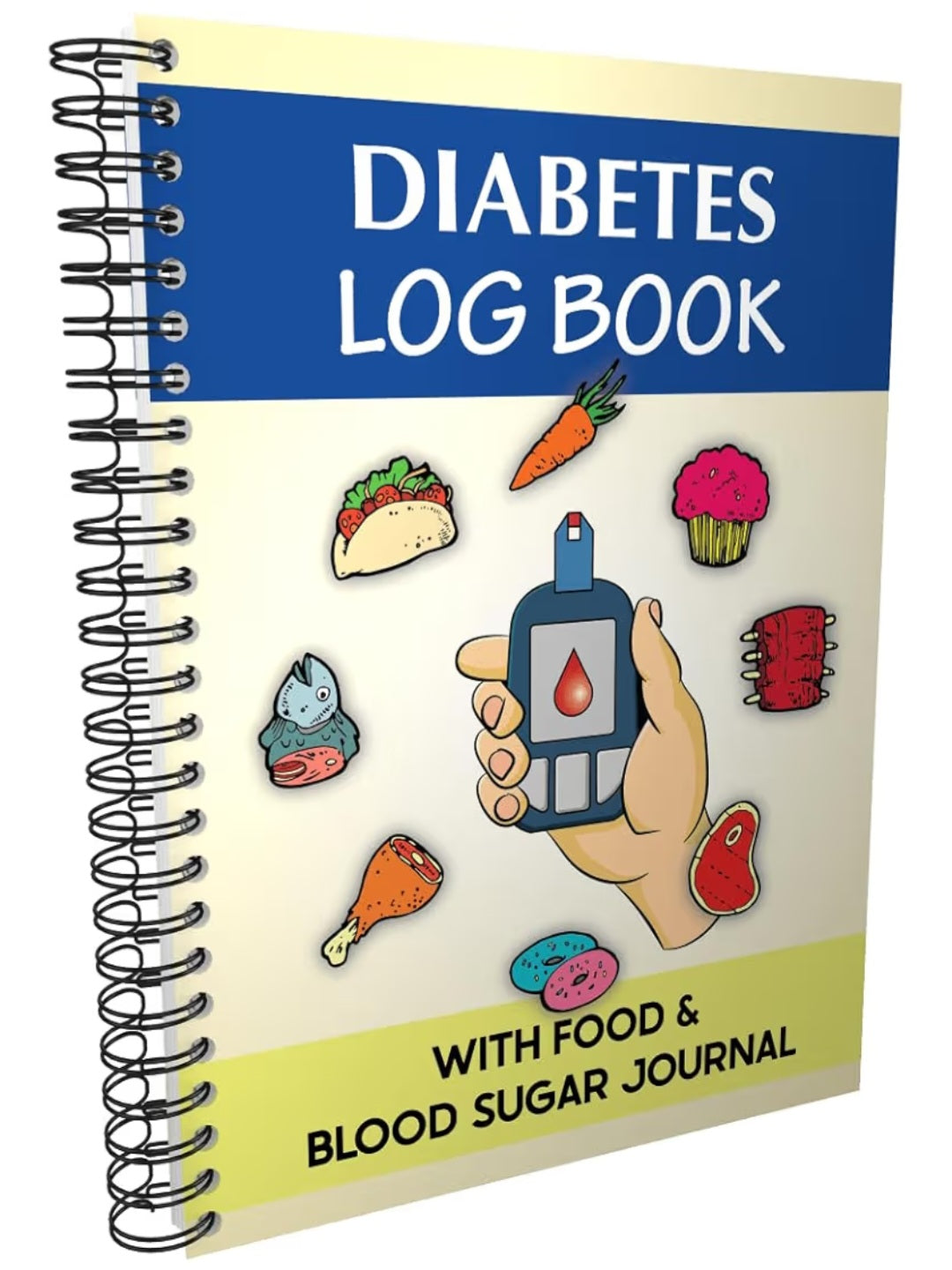 Diabetes Log Book - with Food & Blood Sugar Journal | for Types 1 & 2 Diabetics